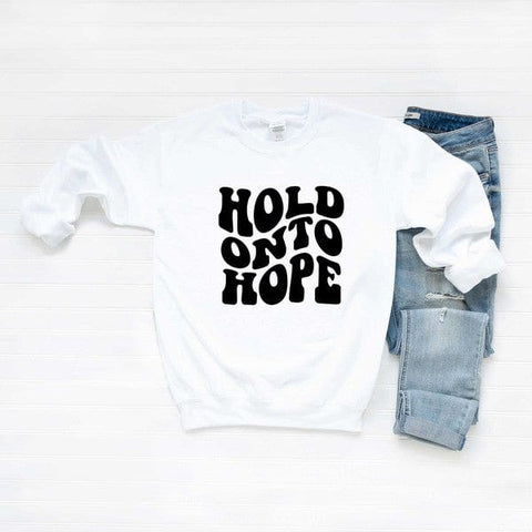 Hold On To Hope Wavy Sweatshirt