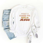 What A Friend We Have In Jesus Flowers Sweatshirt