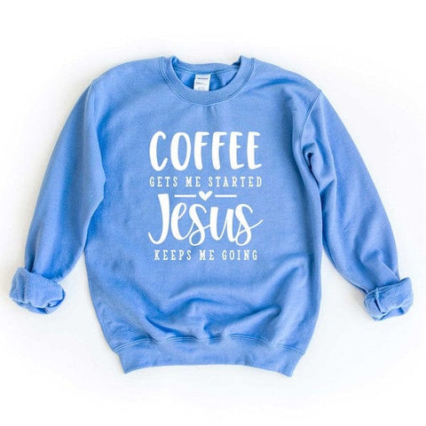 Coffee Gets Me Started Sweatshirt